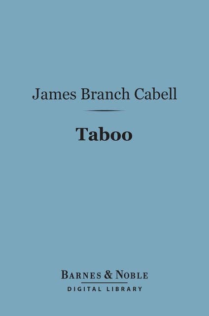 Taboo (Barnes & Noble Digital Library): A Legend Retold from the Dirghic
