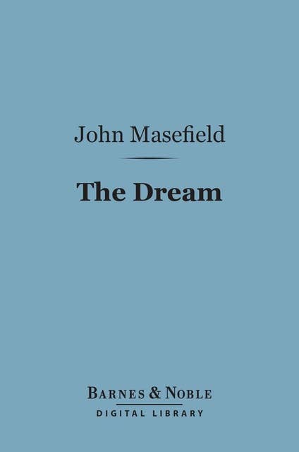 The Dream (Barnes & Noble Digital Library)