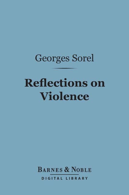 Reflections on Violence (Barnes & Noble Digital Library)