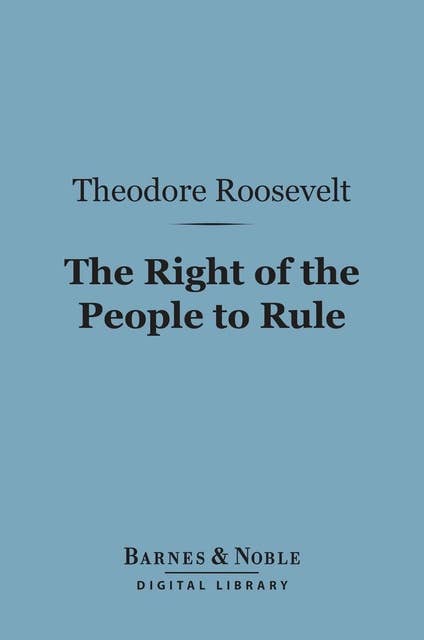 The Right of the People to Rule (Barnes & Noble Digital Library)