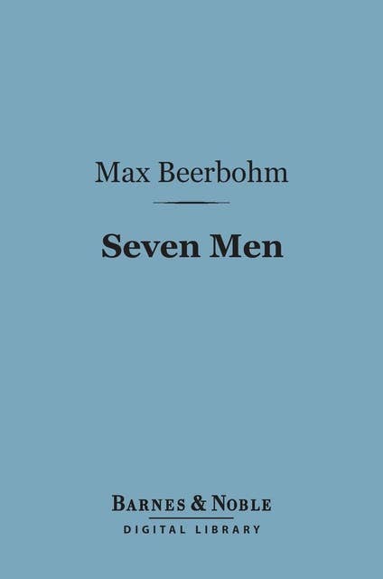 Seven Men (Barnes & Noble Digital Library)