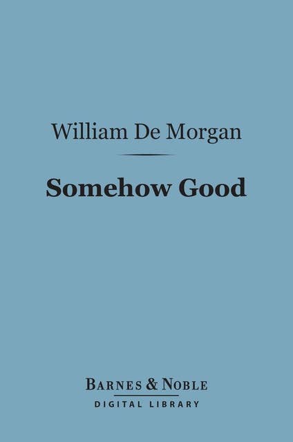 Somehow Good (Barnes & Noble Digital Library)