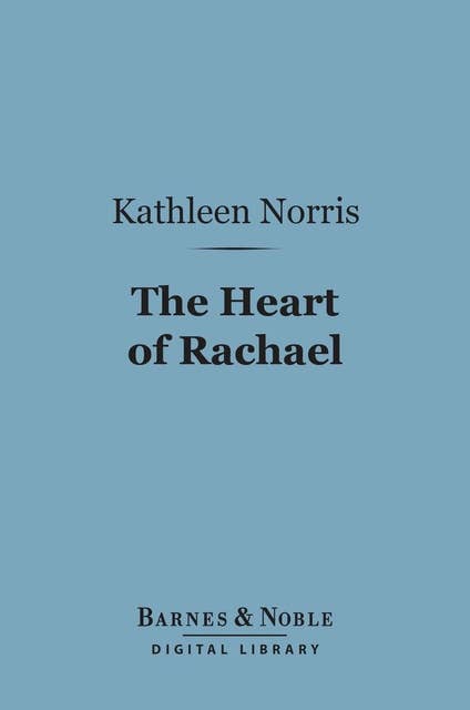 The Heart of Rachael (Barnes & Noble Digital Library)