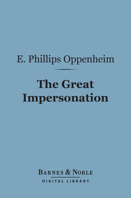 The Great Impersonation (Barnes & Noble Digital Library)