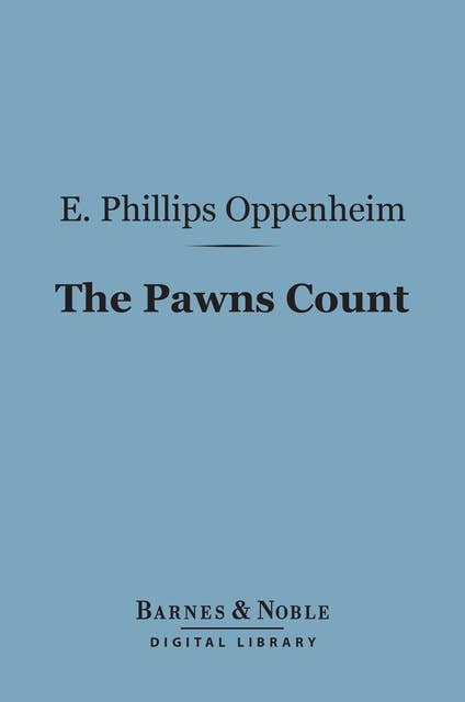 The Pawns Count (Barnes & Noble Digital Library)