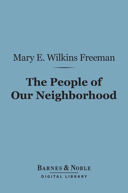 The People of Our Neighborhood (Barnes & Noble Digital Library)