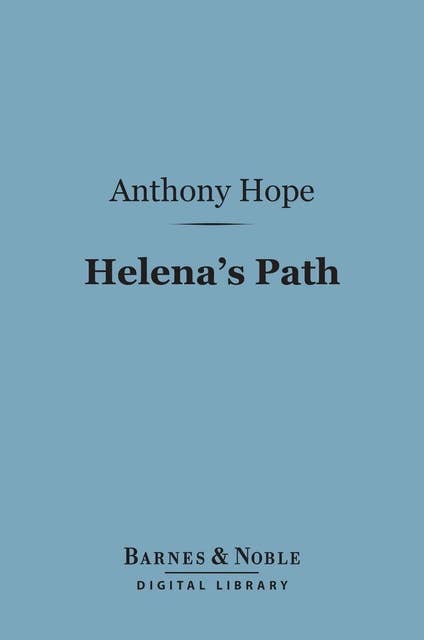 Helena's Path (Barnes & Noble Digital Library)