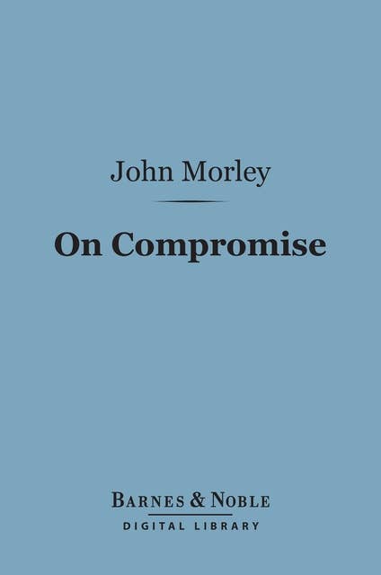 On Compromise (Barnes & Noble Digital Library)