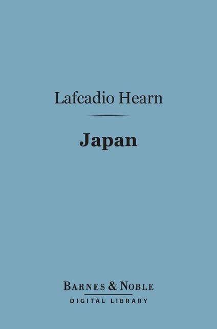 Japan (Barnes & Noble Digital Library): An Attempt at Interpretation