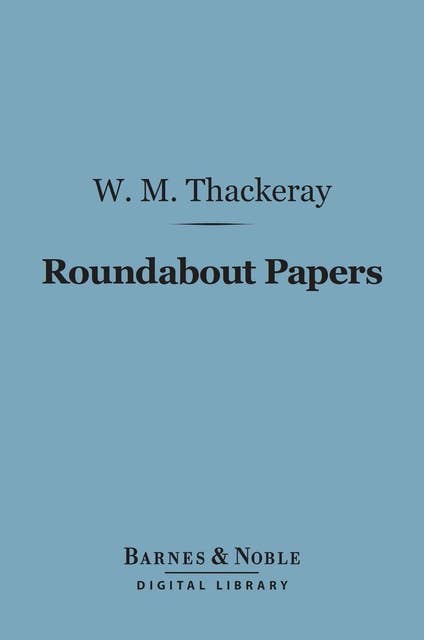 Roundabout Papers (Barnes & Noble Digital Library)