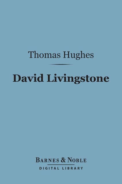 David Livingstone (Barnes & Noble Digital Library)