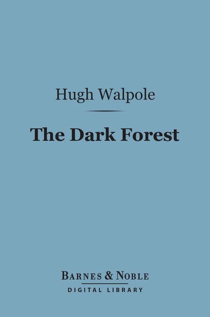 The Dark Forest (Barnes & Noble Digital Library)