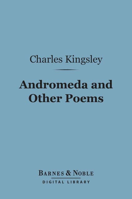 Andromeda and Other Poems (Barnes & Noble Digital Library)