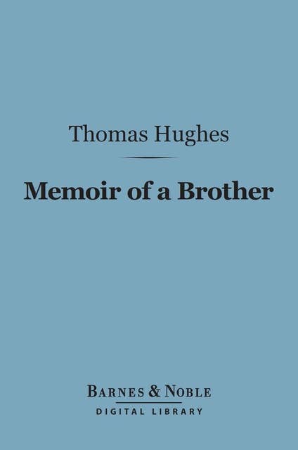 Memoir of a Brother (Barnes & Noble Digital Library)