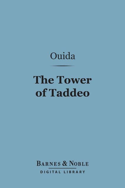 The Tower of Taddeo (Barnes & Noble Digital Library)