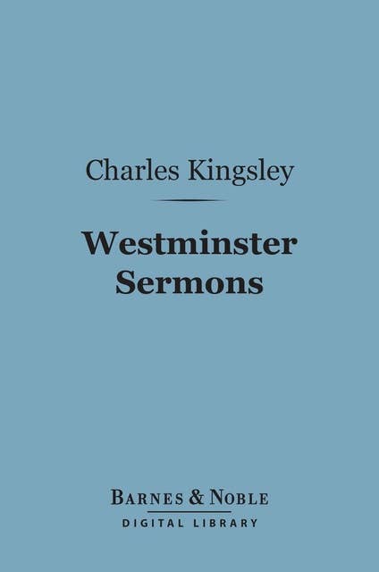 Westminster Sermons (Barnes & Noble Digital Library)