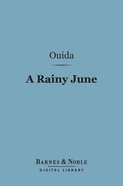 A Rainy June (Barnes & Noble Digital Library)