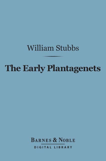 The Early Plantagenets (Barnes & Noble Digital Library)