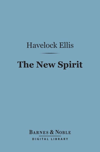 The New Spirit (Barnes & Noble Digital Library)