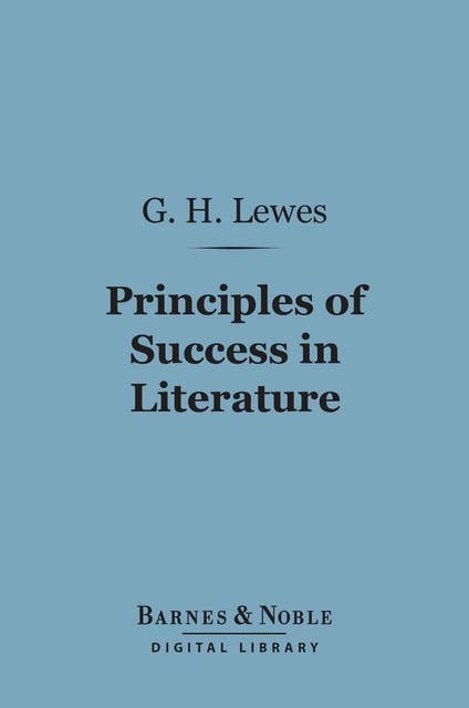 Principles of Success in Literature (Barnes & Noble Digital Library)