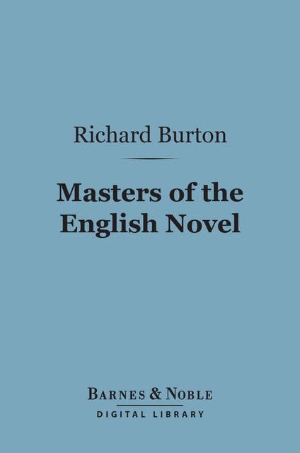 Masters of the English Novel (Barnes & Noble Digital Library)