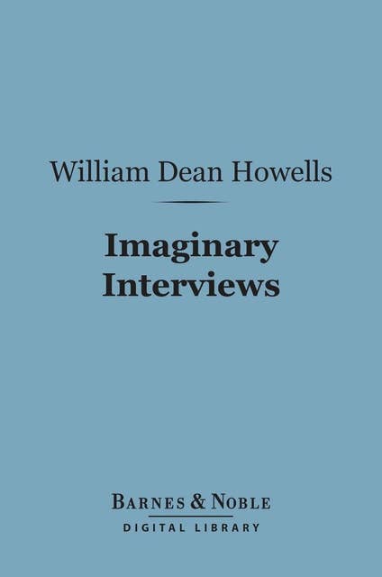 Imaginary Interviews (Barnes & Noble Digital Library)
