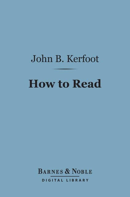 How to Read (Barnes & Noble Digital Library)