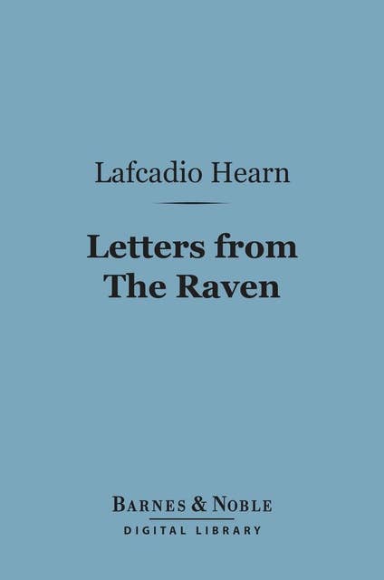 Letters from The Raven (Barnes & Noble Digital Library)