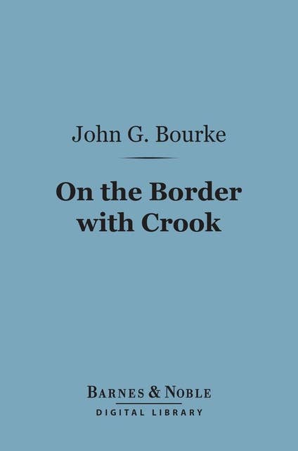 On the Border with Crook (Barnes & Noble Digital Library)