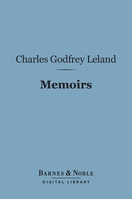 Memoirs (Barnes & Noble Digital Library)