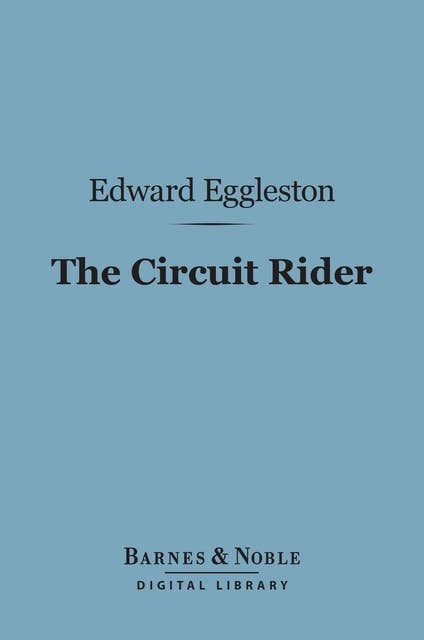 The Circuit Rider (Barnes & Noble Digital Library)