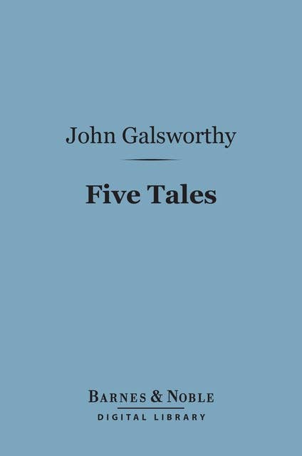 Five Tales (Barnes & Noble Digital Library)
