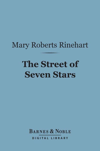 The Street of Seven Stars (Barnes & Noble Digital Library)