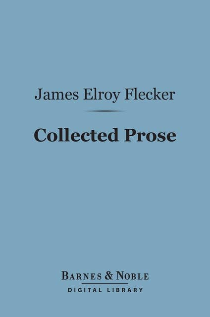 Collected Prose (Barnes & Noble Digital Library)