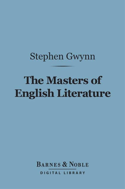 The Masters of English Literature (Barnes & Noble Digital Library)