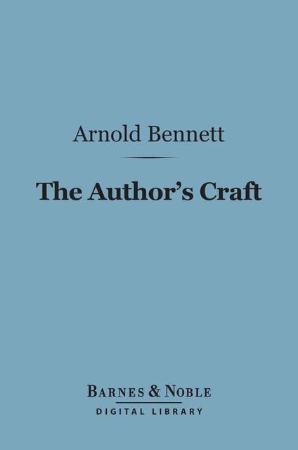 The Author's Craft (Barnes & Noble Digital Library)
