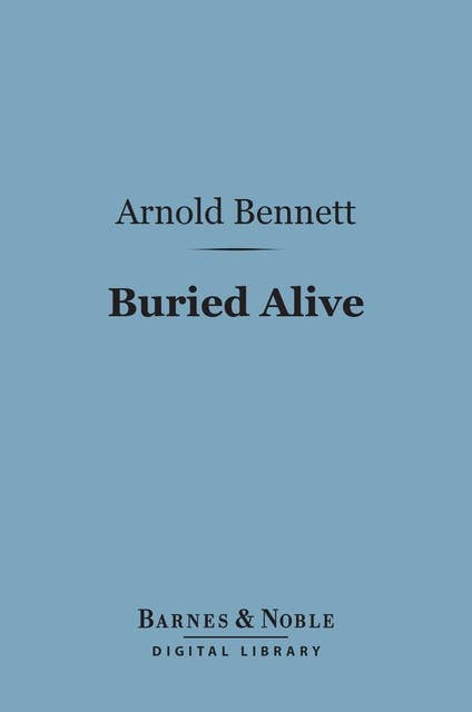 Buried Alive (Barnes & Noble Digital Library)