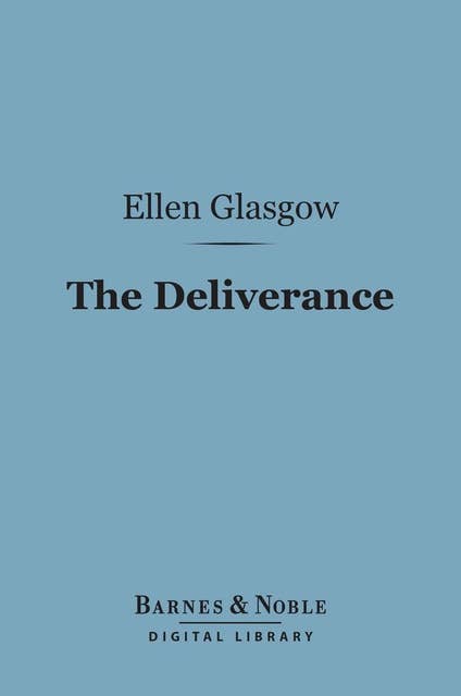 Cover for The Deliverance (Barnes & Noble Digital Library)
