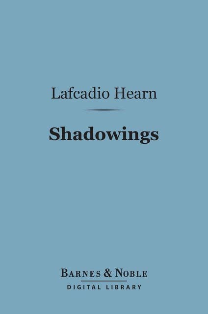 Shadowings (Barnes & Noble Digital Library)