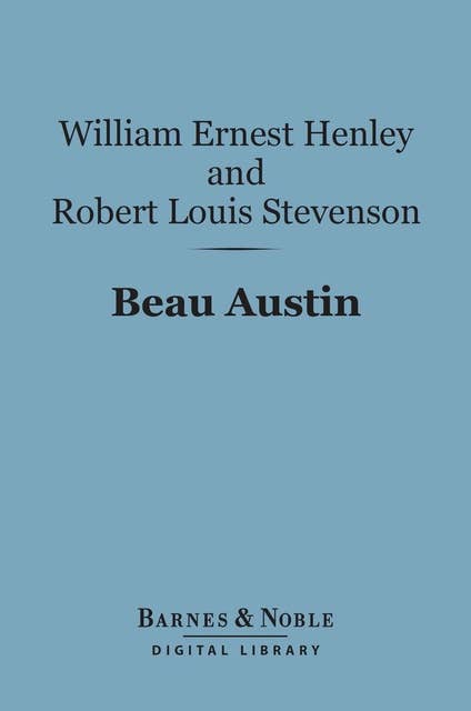 Beau Austin (Barnes & Noble Digital Library)
