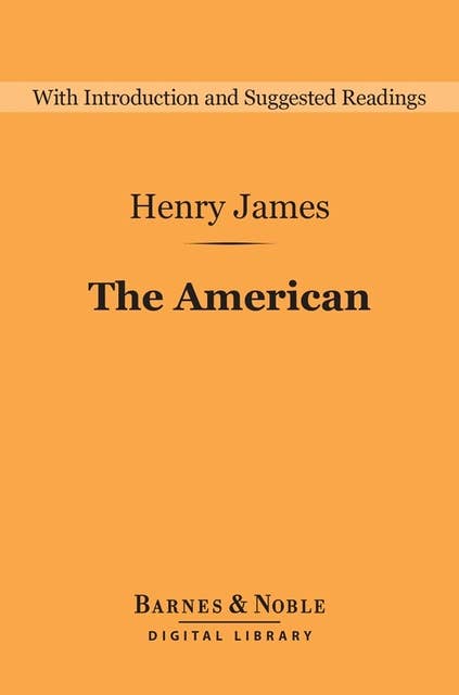 The American (Barnes & Noble Digital Library)