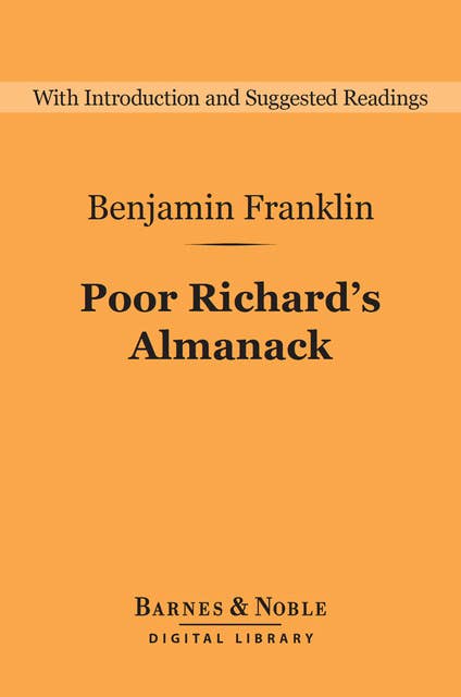 Poor Richard's Almanack (Barnes & Noble Digital Library)