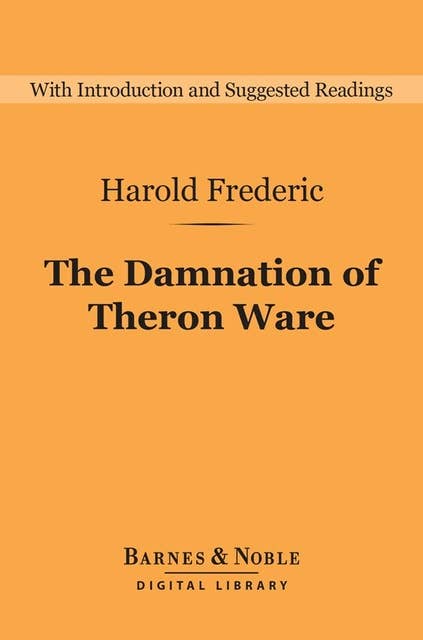 Damnation of Theron Ware (Barnes & Noble Digital Library)
