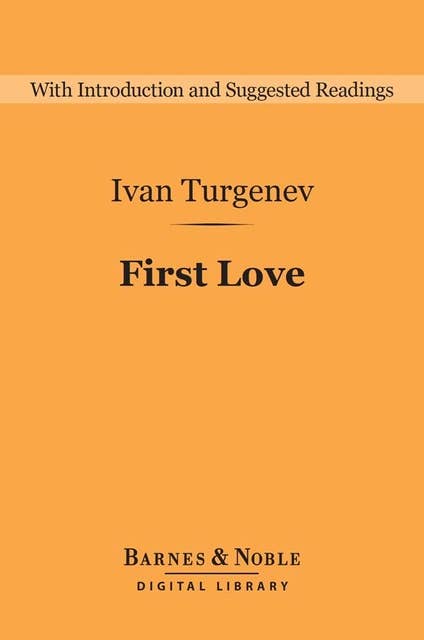 First Love (Barnes & Noble Digital Library)