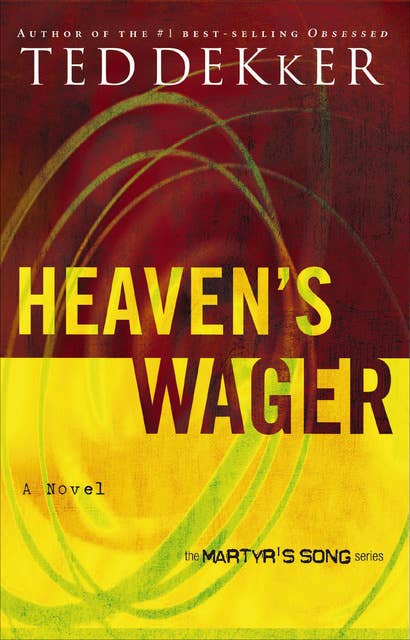 Heaven's Wager: A Novel