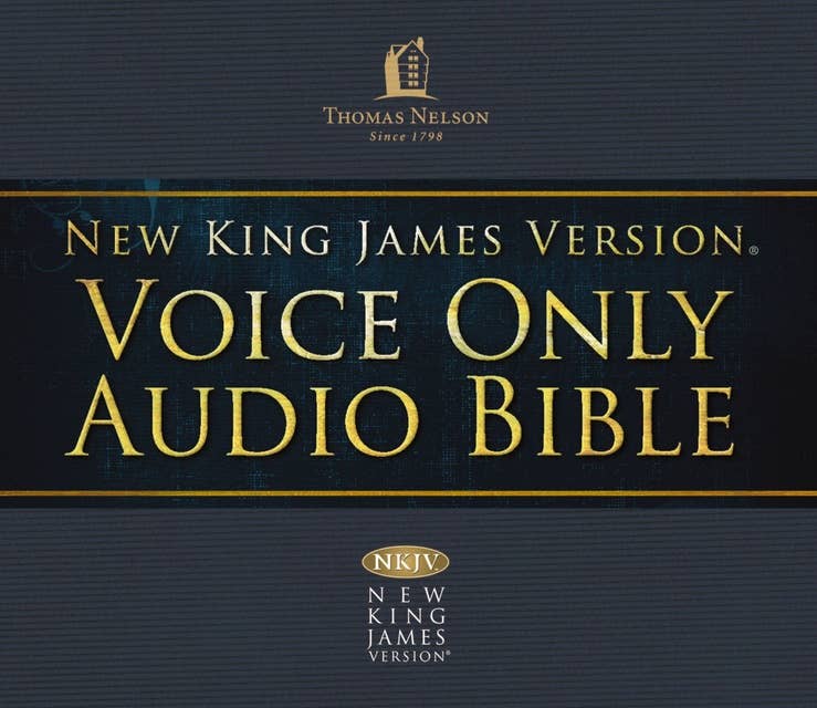 Voice Only Audio Bible - New King James Version, NKJV: (10) 1 Kings