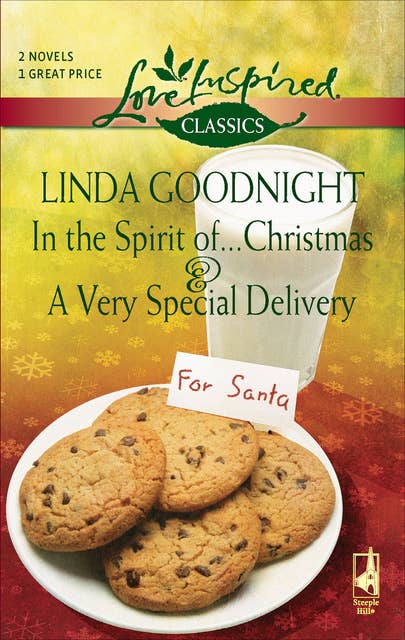 In the Spirit of . . . Christmas & A Very Special Delivery