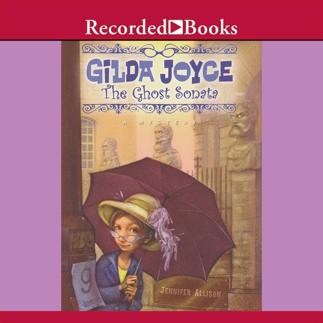 Gilda Joyce -The Ghost Sonata: The Ghost Sonata
