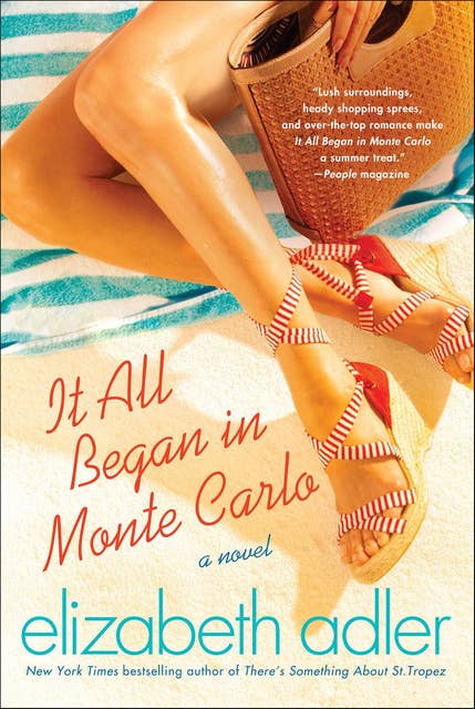 It All Began in Monte Carlo: A Novel