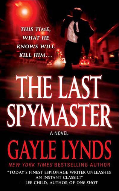 The Last Spymaster: A Novel